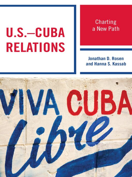 Cover image for U.S.–Cuba Relations
